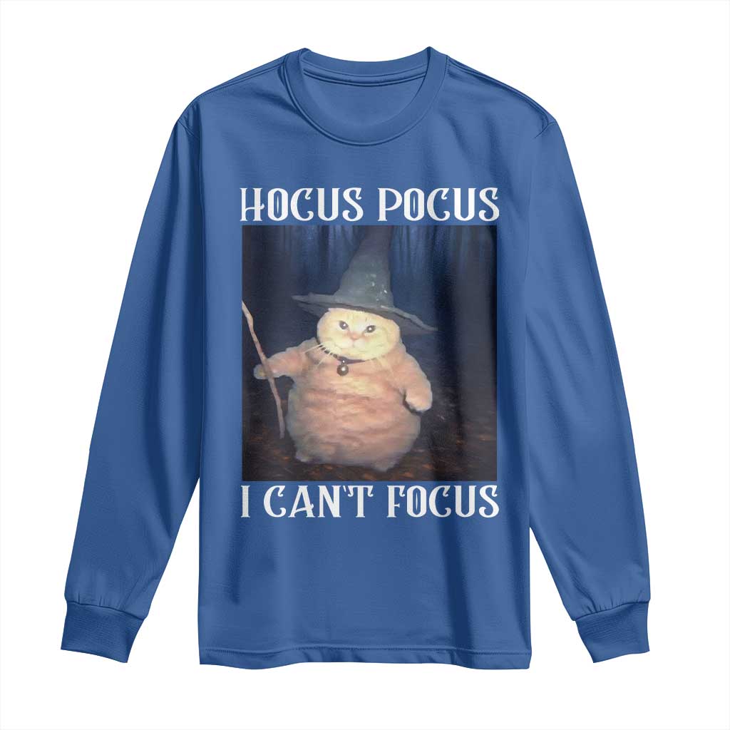 ADHD Cat Meme Long Sleeve Shirt Neurodivergent Wizard Cat I Cant Focus TS10 Royal Blue Print Your Wear