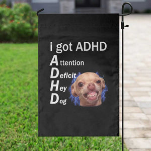 Funny ADHD Dog Meme Garden Flag Attention Deficit Hey Dog Humor Lovers TS10 Print Your Wear