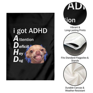 Funny ADHD Dog Meme Garden Flag Attention Deficit Hey Dog Humor Lovers TS10 Print Your Wear
