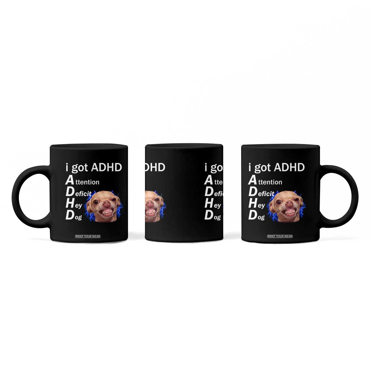 Funny ADHD Dog Meme Coffee Mug Attention Deficit Hey Dog Humor Lovers TS10 Print Your Wear