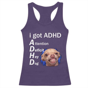 Funny ADHD Dog Meme Racerback Tank Top Attention Deficit Hey Dog Humor Lovers TS10 Purple Print Your Wear