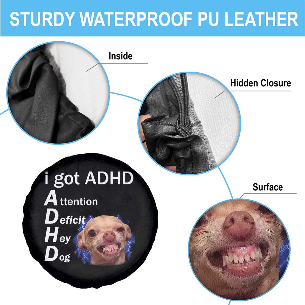 Funny ADHD Dog Meme Spare Tire Cover Attention Deficit Hey Dog Humor Lovers TS10 Print Your Wear
