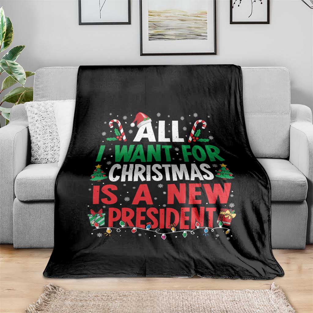 All I Want for Christmas Is A New President Throw Blanket Subtle FDT Sarcastic Holiday TS10 Print Your Wear