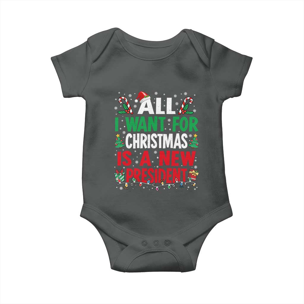 All I Want for Christmas Is A New President Baby Onesie Subtle FDT Sarcastic Holiday TS10 Dark Heather Print Your Wear