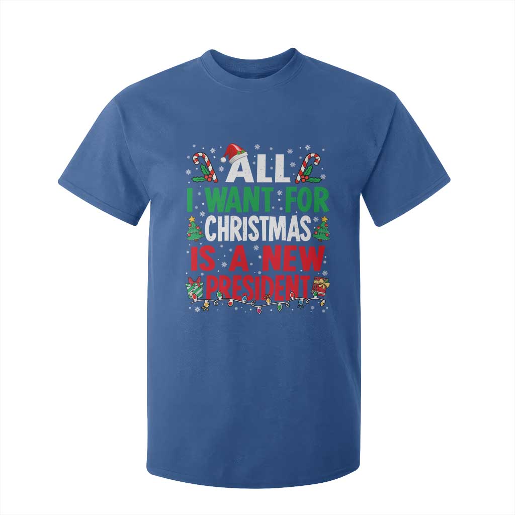 All I Want for Christmas Is A New President T Shirt For Kid Subtle FDT Sarcastic Holiday TS10 Royal Blue Print Your Wear
