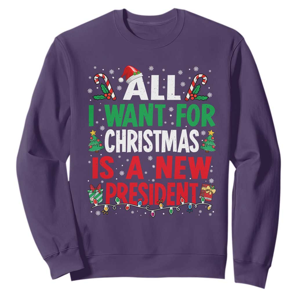 All I Want for Christmas Is A New President Sweatshirt Subtle FDT Sarcastic Holiday TS10 Purple Print Your Wear