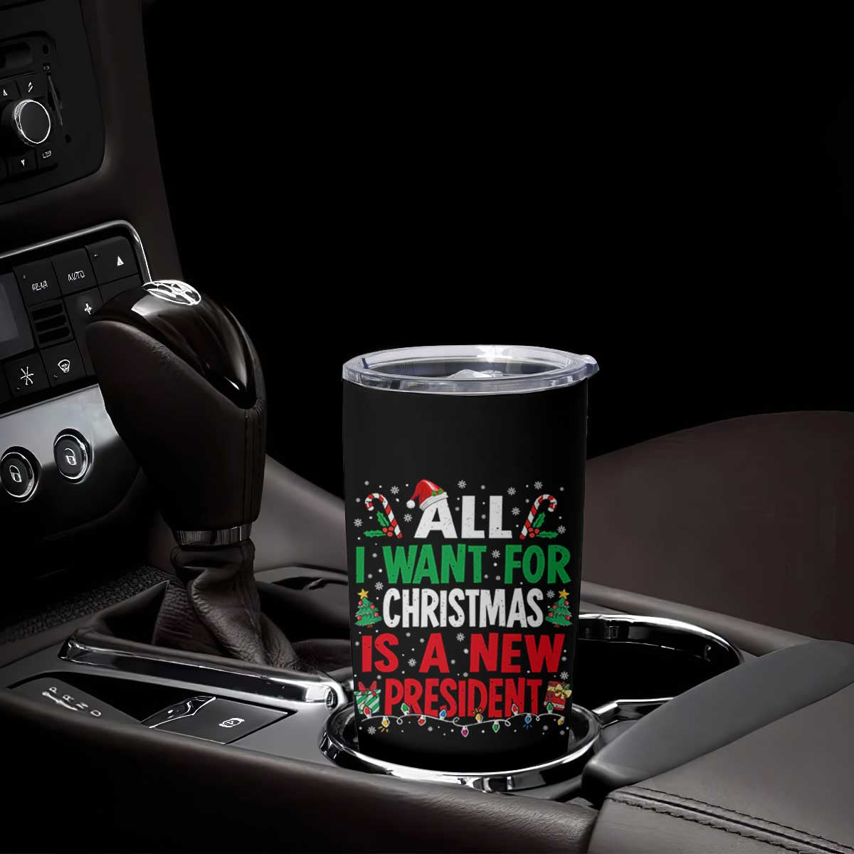 All I Want for Christmas Is A New President Tumbler Cup Subtle FDT Sarcastic Holiday TS10 Print Your Wear