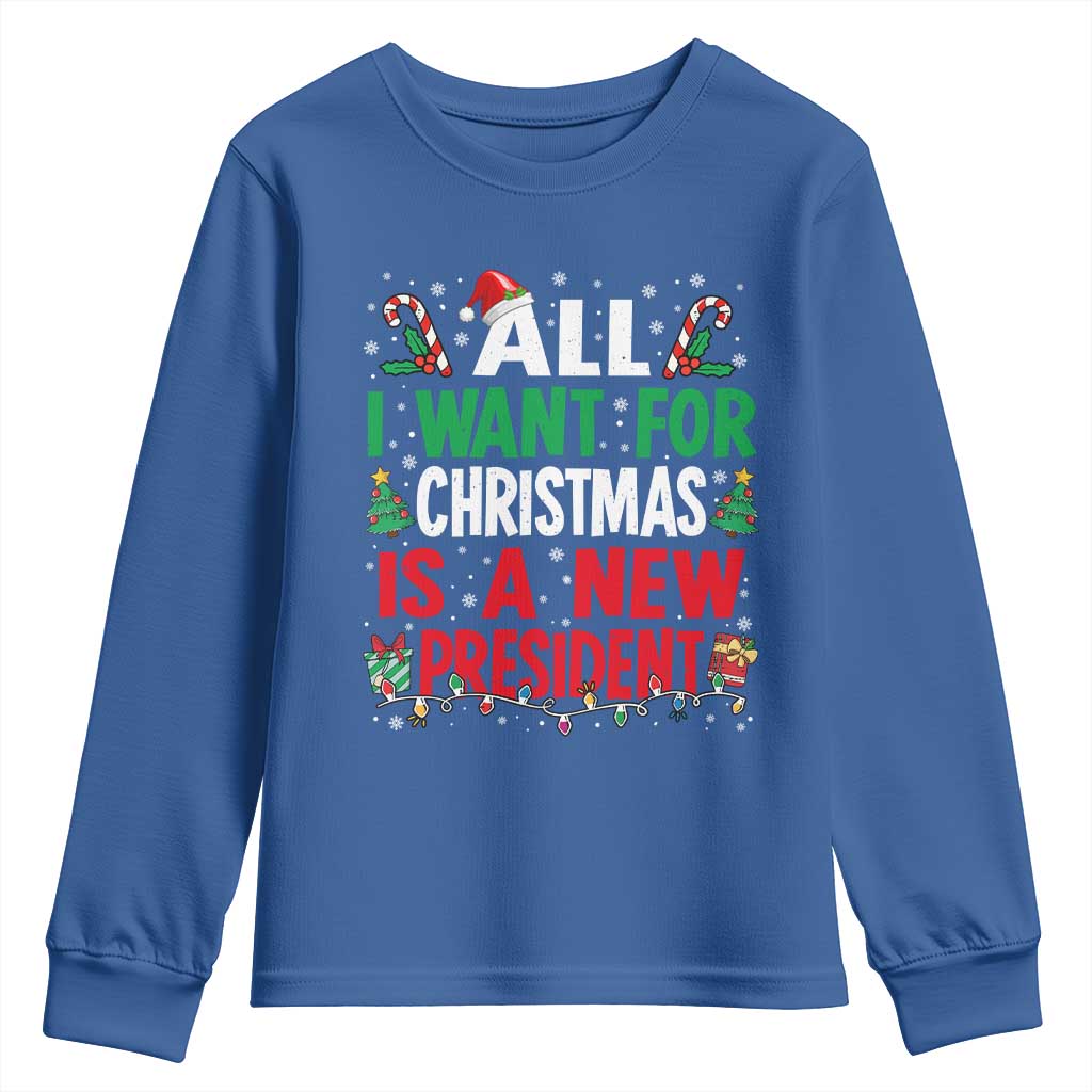 All I Want for Christmas Is A New President Youth Sweatshirt Subtle FDT Sarcastic Holiday TS10 Royal Blue Print Your Wear