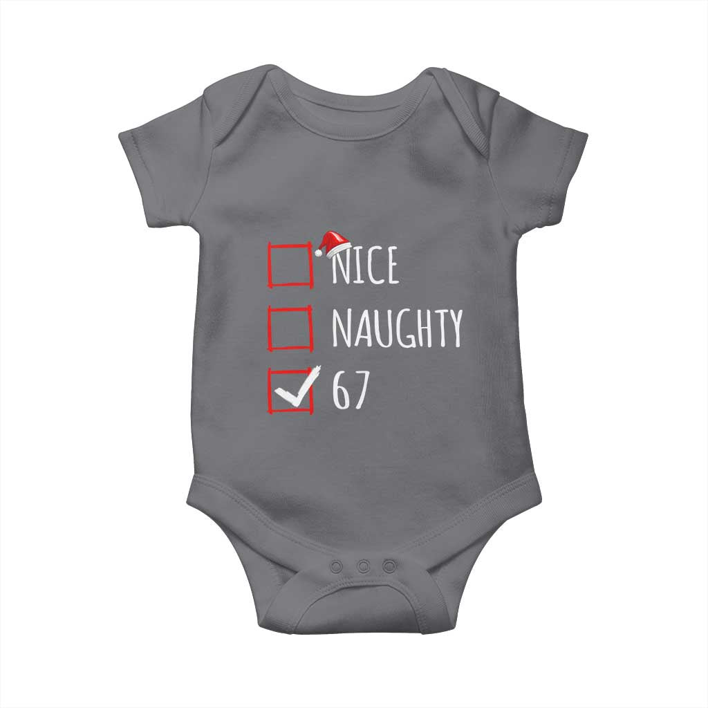 67 Christmas Baby Onesie Funny Nice Naughty Six Seven 6 7 Meme Brain Rot TS10 Charcoal Print Your Wear