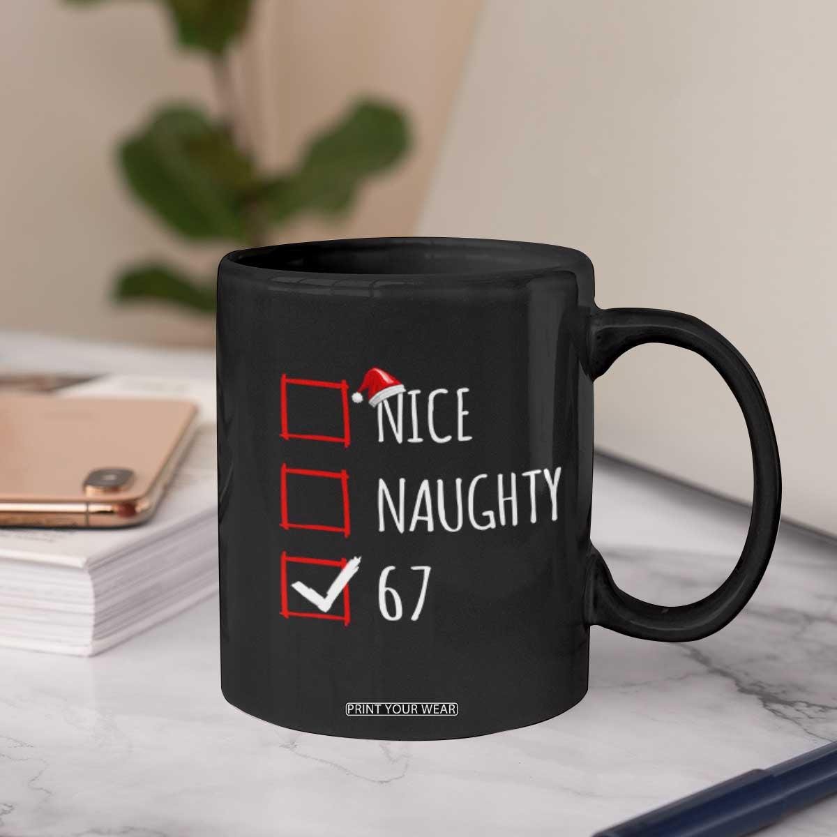 67 Christmas Coffee Mug Funny Nice Naughty Six Seven 6 7 Meme Brain Rot TS10 Print Your Wear