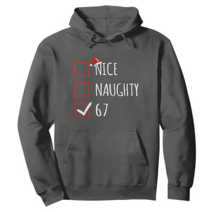 67 Christmas Hoodie Funny Nice Naughty Six Seven 6 7 Meme Brain Rot TS10 Dark Heather Print Your Wear