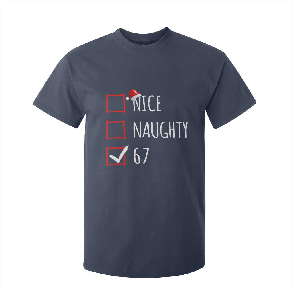 67 Christmas T Shirt For Kid Funny Nice Naughty Six Seven 6 7 Meme Brain Rot TS10 Navy Print Your Wear