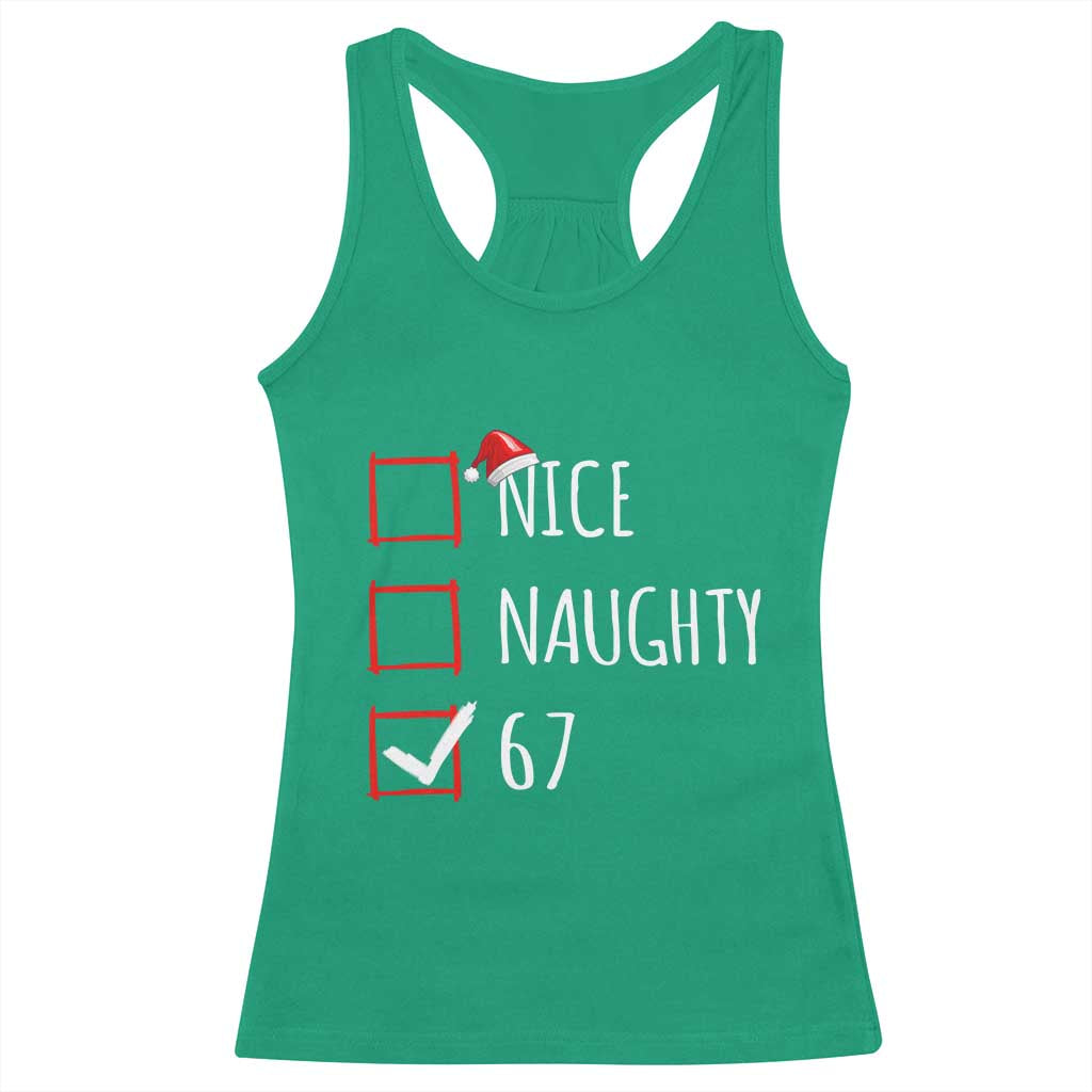 67 Christmas Racerback Tank Top Funny Nice Naughty Six Seven 6 7 Meme Brain Rot TS10 Irish Green Print Your Wear