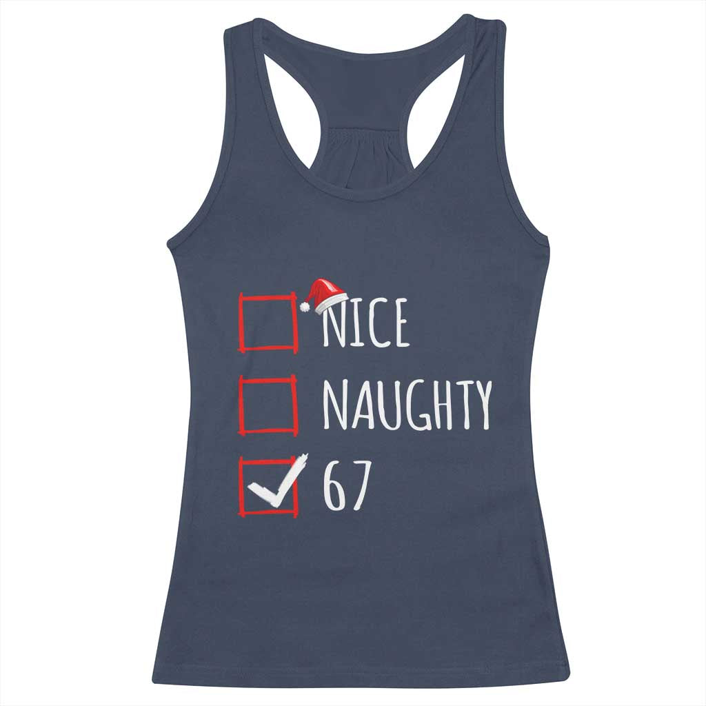 67 Christmas Racerback Tank Top Funny Nice Naughty Six Seven 6 7 Meme Brain Rot TS10 Navy Print Your Wear