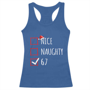 67 Christmas Racerback Tank Top Funny Nice Naughty Six Seven 6 7 Meme Brain Rot TS10 Royal Blue Print Your Wear
