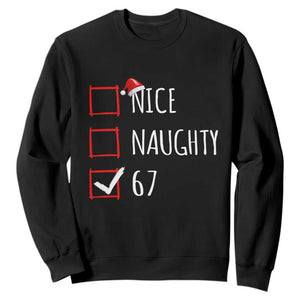 67 Christmas Sweatshirt Funny Nice Naughty Six Seven 6 7 Meme Brain Rot - Print Your Wear