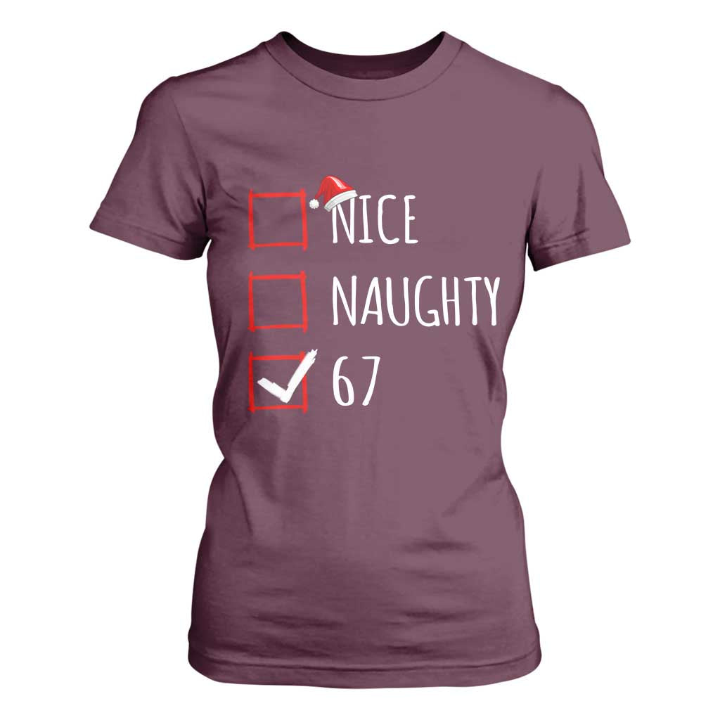 67 Christmas T Shirt For Women Funny Nice Naughty Six Seven 6 7 Meme Brain Rot TS10 Maroon Print Your Wear