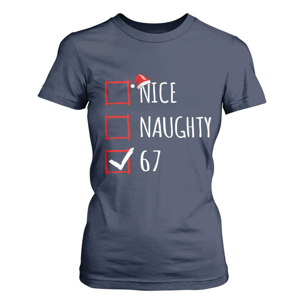 67 Christmas T Shirt For Women Funny Nice Naughty Six Seven 6 7 Meme Brain Rot TS10 Navy Print Your Wear