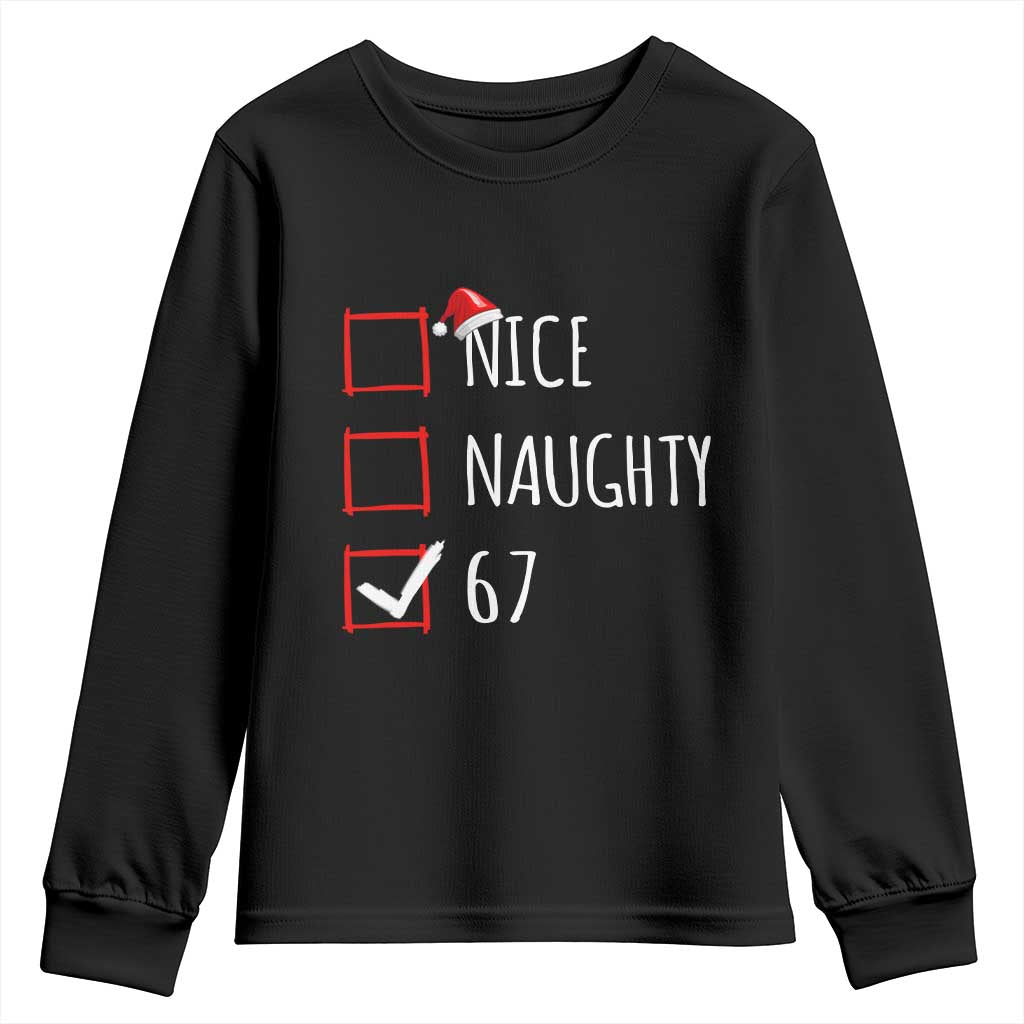67 Christmas Youth Sweatshirt Funny Nice Naughty Six Seven 6 7 Meme Brain Rot - Print Your Wear