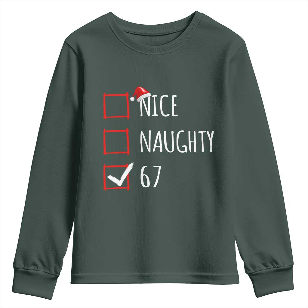 67 Christmas Youth Sweatshirt Funny Nice Naughty Six Seven 6 7 Meme Brain Rot TS10 Dark Forest Green Print Your Wear