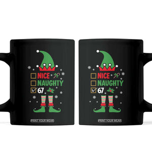 67 Christmas Coffee Mug Funny Six Seven Meme Brainrot Nice Naughty 6 7 Elf Custome TS10 Black Print Your Wear