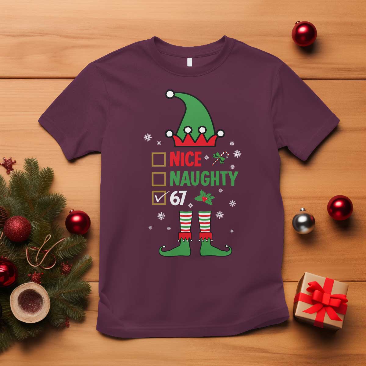 67 Christmas T Shirt Funny Six Seven Meme Brainrot Nice Naughty 6 7 Elf Custome TS10 Maroon Print Your Wear