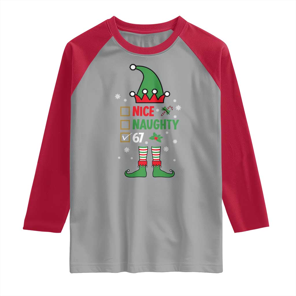 67 Christmas Raglan Shirt Funny Six Seven Meme Brainrot Nice Naughty 6 7 Elf Custome TS10 Sport Gray Red Print Your Wear