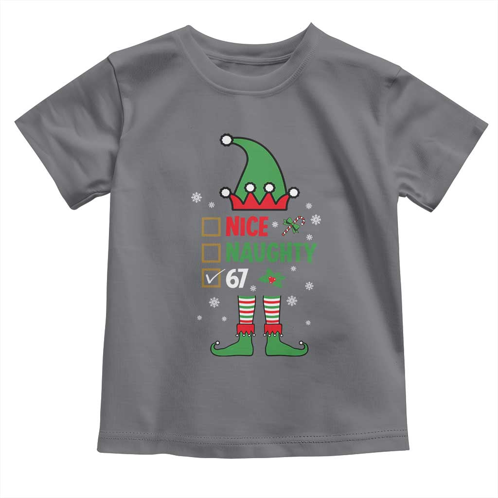 67 Christmas Toddler T Shirt Funny Six Seven Meme Brainrot Nice Naughty 6 7 Elf Custome TS10 Charcoal Print Your Wear