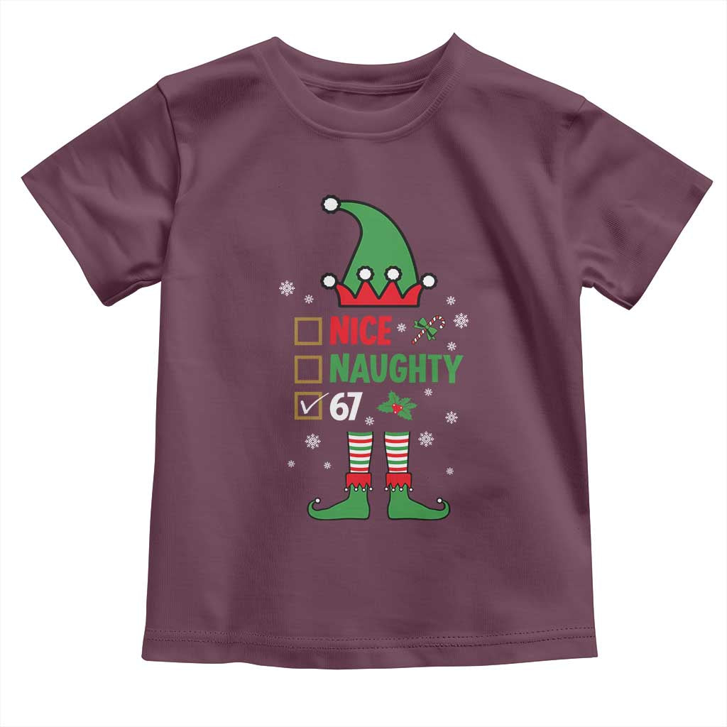 67 Christmas Toddler T Shirt Funny Six Seven Meme Brainrot Nice Naughty 6 7 Elf Custome TS10 Maroon Print Your Wear