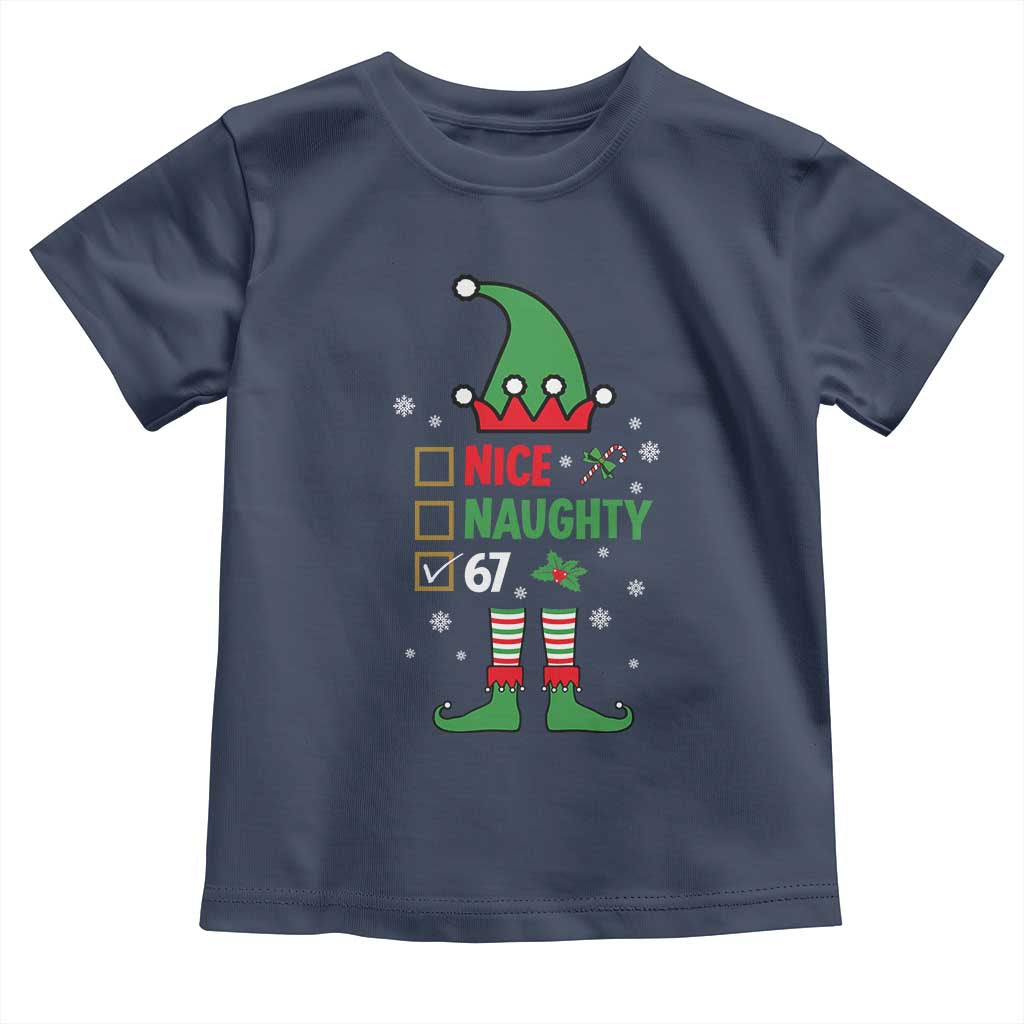 67 Christmas Toddler T Shirt Funny Six Seven Meme Brainrot Nice Naughty 6 7 Elf Custome TS10 Navy Print Your Wear