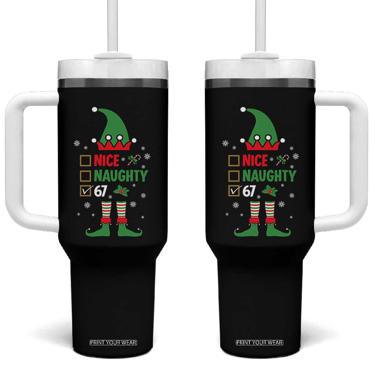 67 Christmas Tumbler With Handle Funny Six Seven Meme Brainrot Nice Naughty 6 7 Elf Custome TS10 One Size: 40 oz Black Print Your Wear
