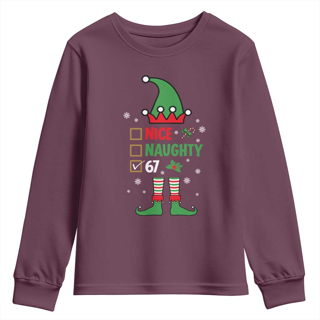 67 Christmas Youth Sweatshirt Funny Six Seven Meme Brainrot Nice Naughty 6 7 Elf Custome TS10 Maroon Print Your Wear