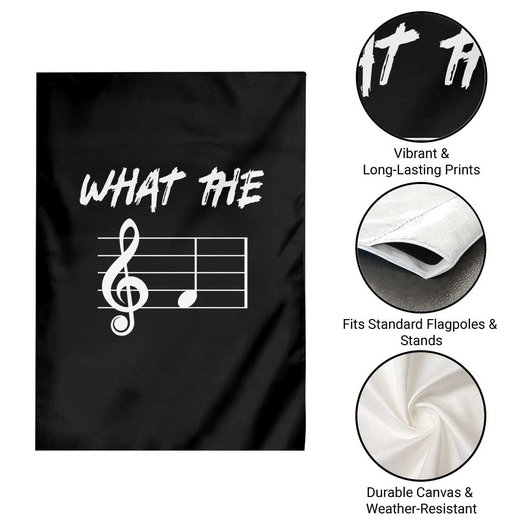 Funny What The F Musical Note Garden Flag Funny Musician Gift TS10 Print Your Wear