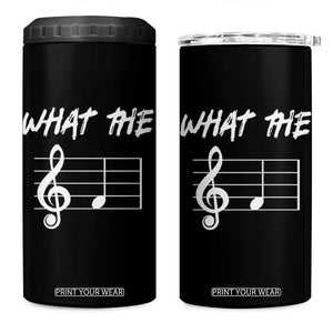 Funny What The F Musical Note 4 in 1 Can Cooler Tumbler Funny Musician Gift TS10 One Size: 16 oz Black Print Your Wear