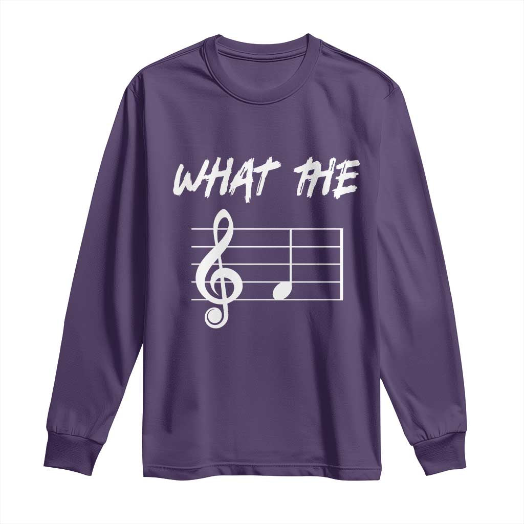 Funny What The F Musical Note Long Sleeve Shirt Funny Musician Gift TS10 Purple Print Your Wear