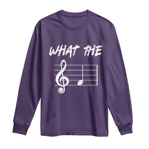 Funny What The F Musical Note Long Sleeve Shirt Funny Musician Gift TS10 Purple Print Your Wear