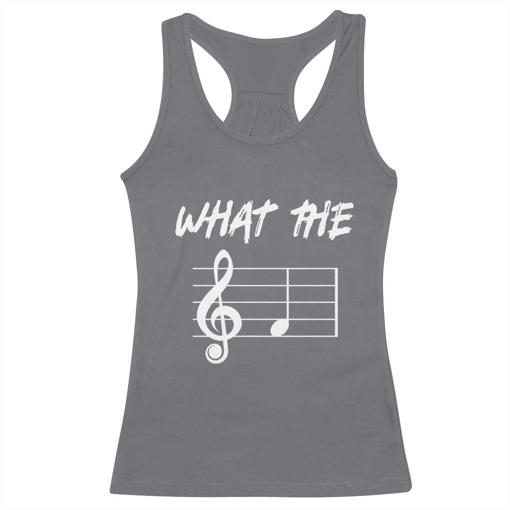 Funny What The F Musical Note Racerback Tank Top Funny Musician Gift TS10 Charcoal Print Your Wear
