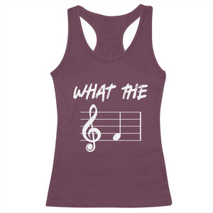 Funny What The F Musical Note Racerback Tank Top Funny Musician Gift TS10 Maroon Print Your Wear