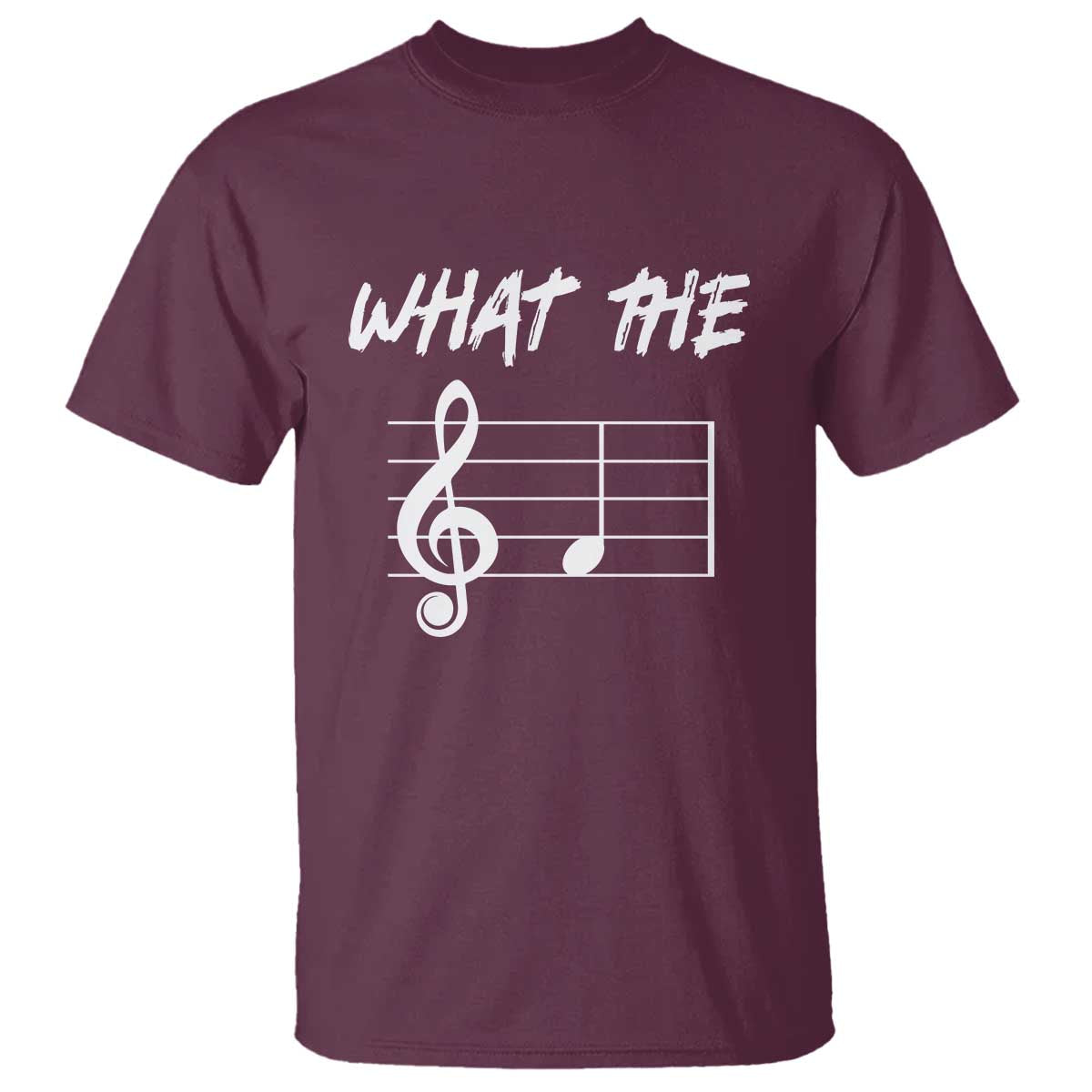 Funny What The F Musical Note T Shirt Funny Musician Gift TS10 Maroon Print Your Wear