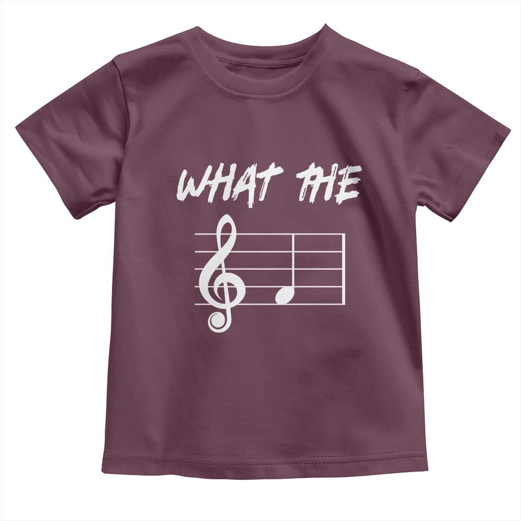 Funny What The F Musical Note Toddler T Shirt Funny Musician Gift TS10 Maroon Print Your Wear