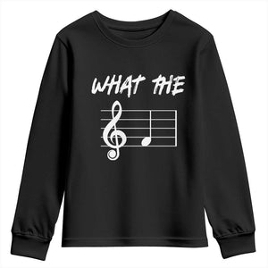 Funny What The F Musical Note Youth Sweatshirt Funny Musician Gift TS10 Black Print Your Wear