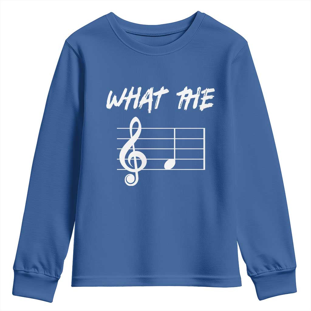 Funny What The F Musical Note Youth Sweatshirt Funny Musician Gift TS10 Royal Blue Print Your Wear