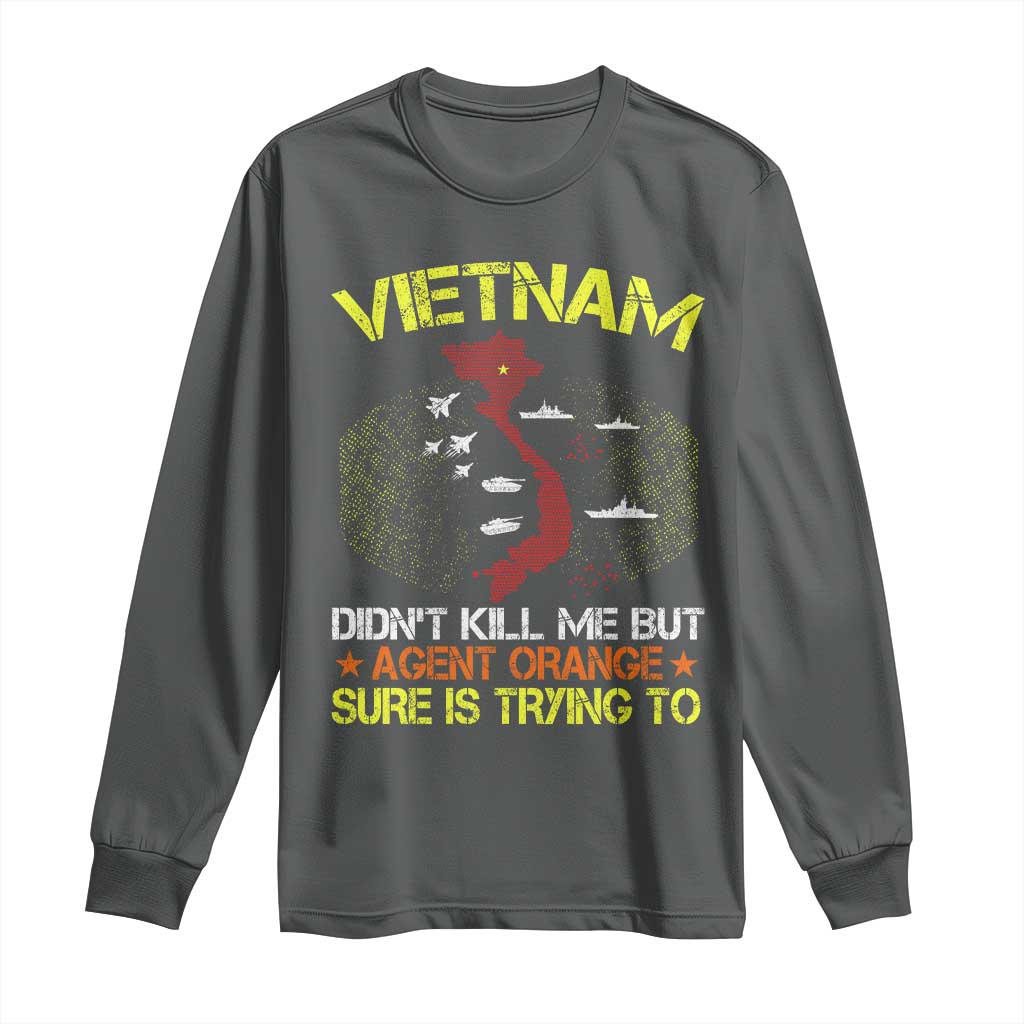 Agent Orange Dioxin Long Sleeve Shirt Vietnam Veteran Vet Gifts TS10 Dark Heather Print Your Wear