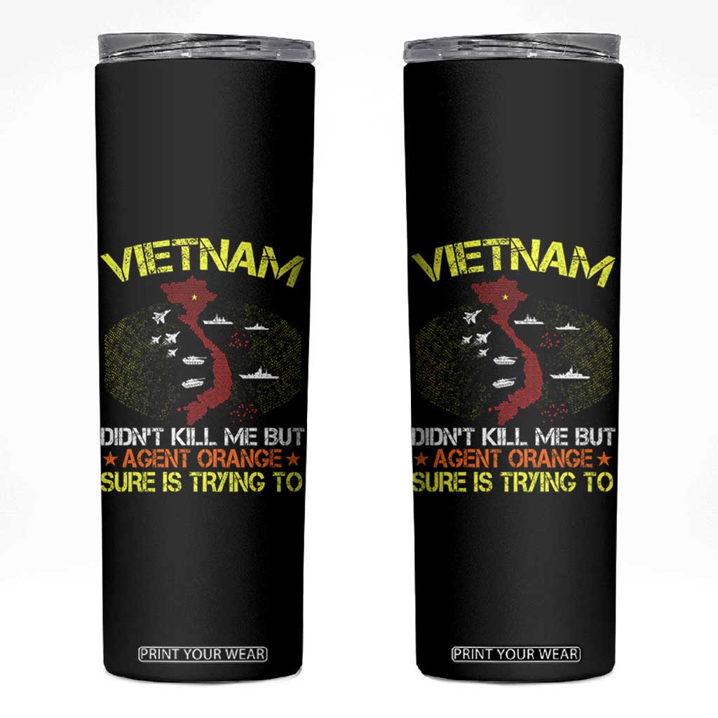 Agent Orange Dioxin Skinny Tumbler Vietnam Veteran Vet Gifts TS10 Black Print Your Wear