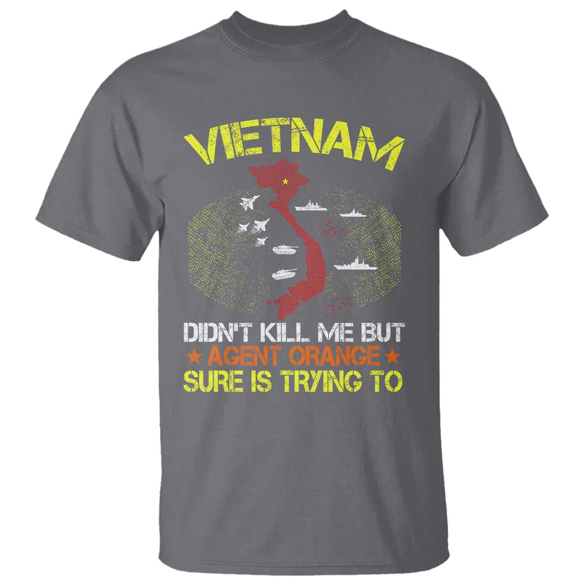 Agent Orange Dioxin T Shirt Vietnam Veteran Vet Gifts TS10 Charcoal Print Your Wear