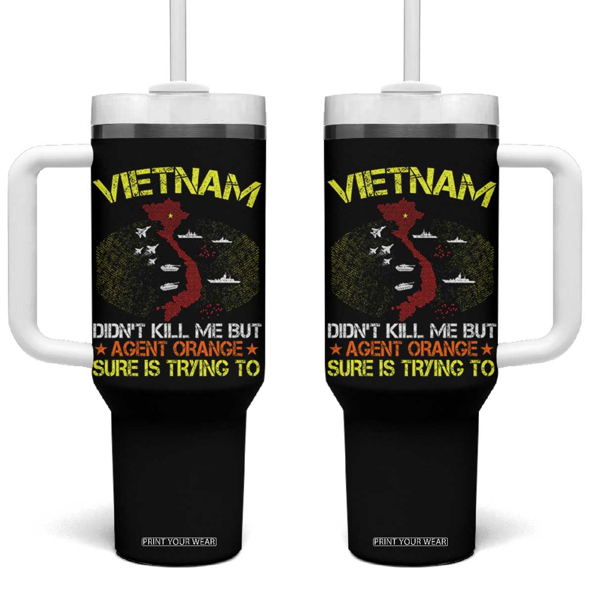 Agent Orange Dioxin Tumbler With Handle Vietnam Veteran Vet Gifts TS10 One Size: 40 oz Black Print Your Wear