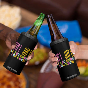 Funny Six Seven 6 7 Teen Slang 4 in 1 Can Cooler Tumbler If You Know You Know Viral Meme TS10 Print Your Wear
