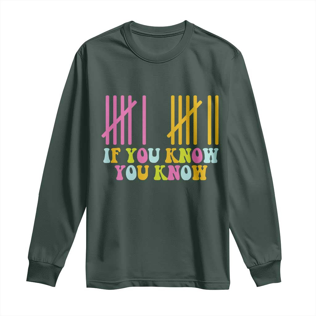 Funny Six Seven 6 7 Teen Slang Long Sleeve Shirt If You Know You Know Viral Meme TS10 Dark Forest Green Print Your Wear