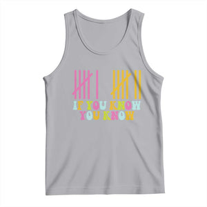 Funny Six Seven 6 7 Teen Slang Tank Top If You Know You Know Viral Meme TS10 Athletic Heather Print Your Wear