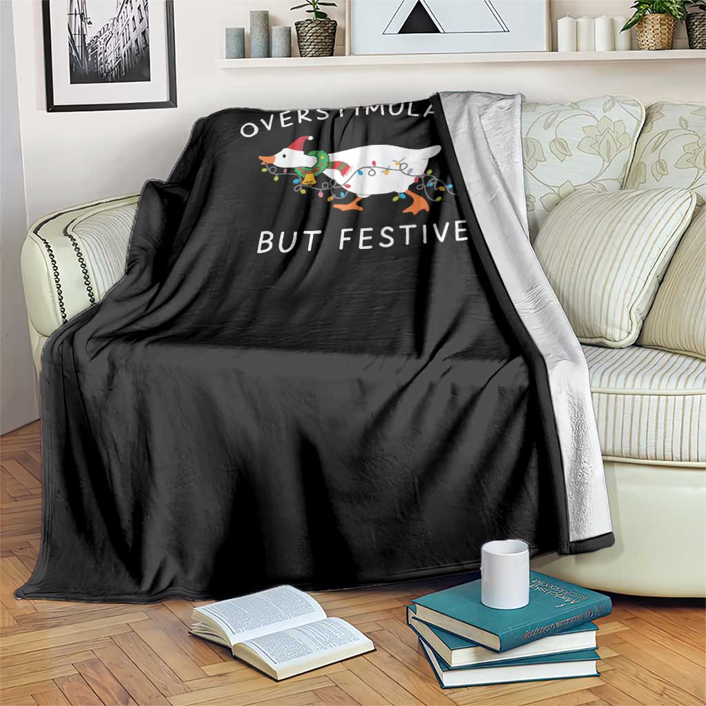 Overstimulated But Festive Goose Christmas Throw Blanket Funny Holiday Meme TS10 Print Your Wear